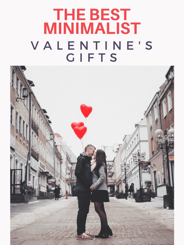Minimalist Valentine’s Day Gifts